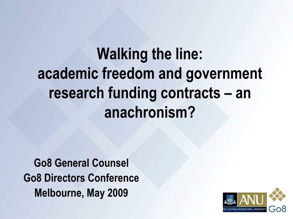 walking the line academic freedom and government research funding contracts an anachronism