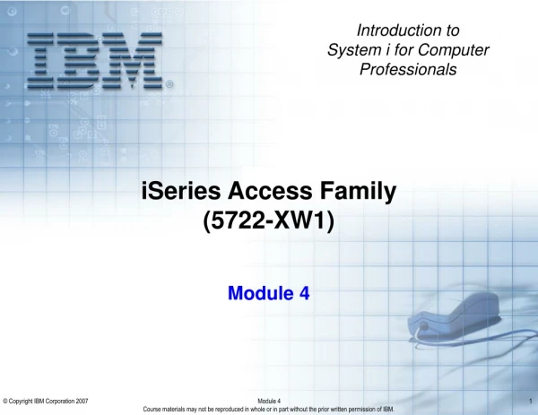iSeries Access Family (5722-XW1)