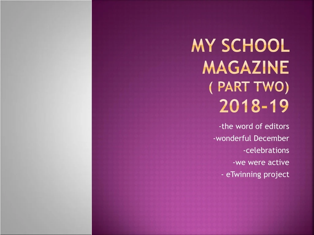 my school magazine part two 2018 19