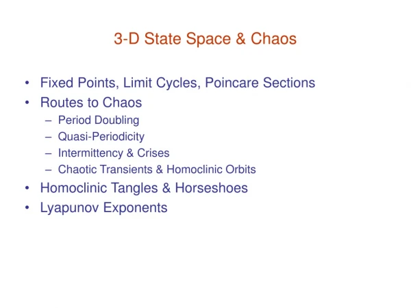 3-D State Space &amp; Chaos