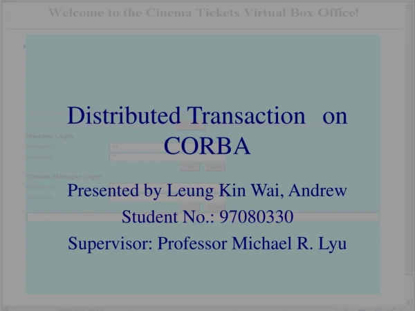 Distributed Transaction	 on CORBA