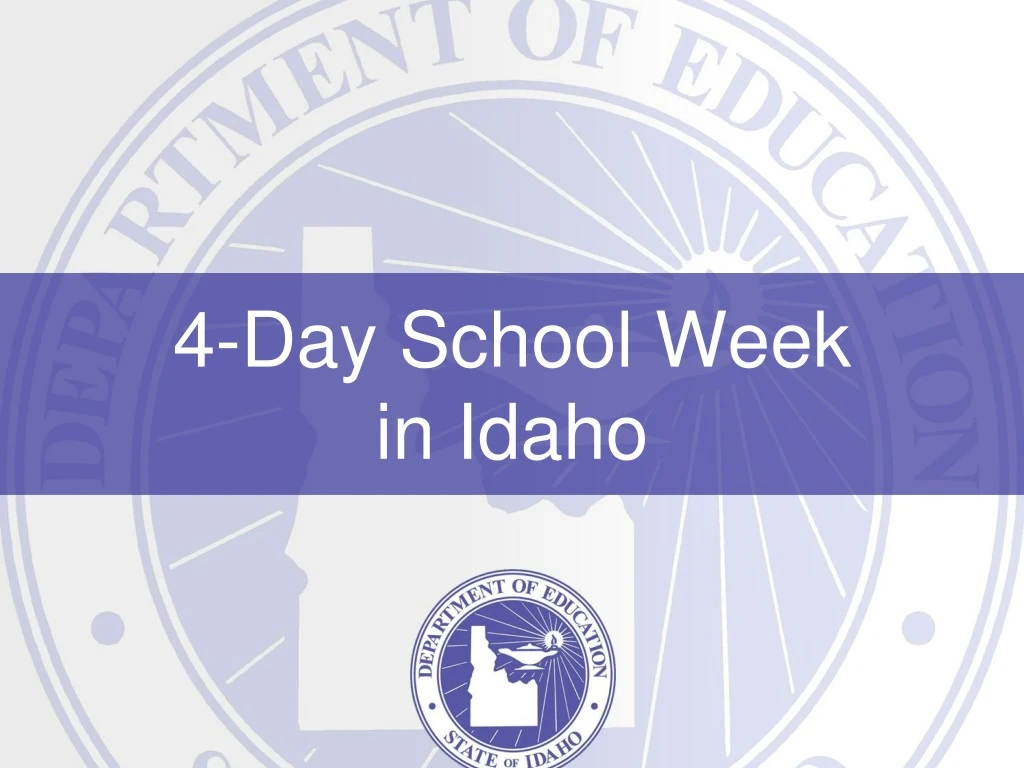 4 day school week in idaho