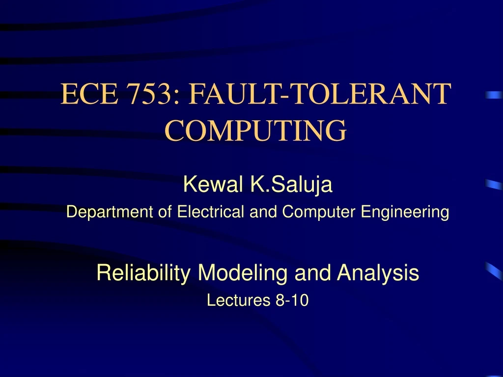 ece 753 fault tolerant computing