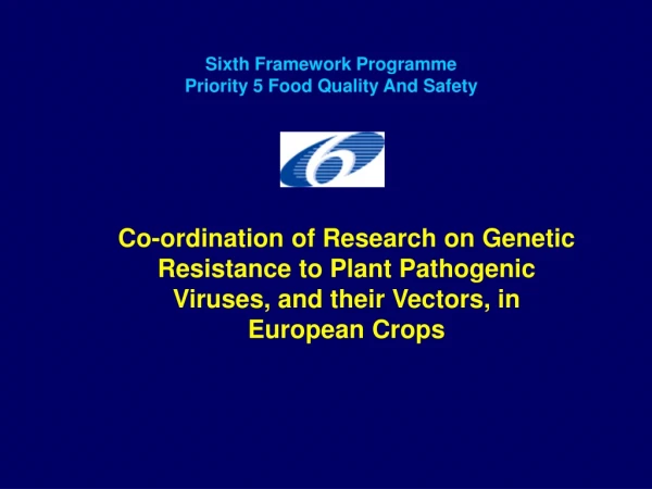Sixth Framework Programme Priority 5 Food Quality And Safety