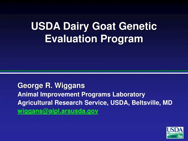 USDA Dairy Goat Genetic Evaluation Program