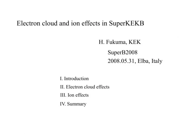 Electron cloud and ion effects in SuperKEKB
