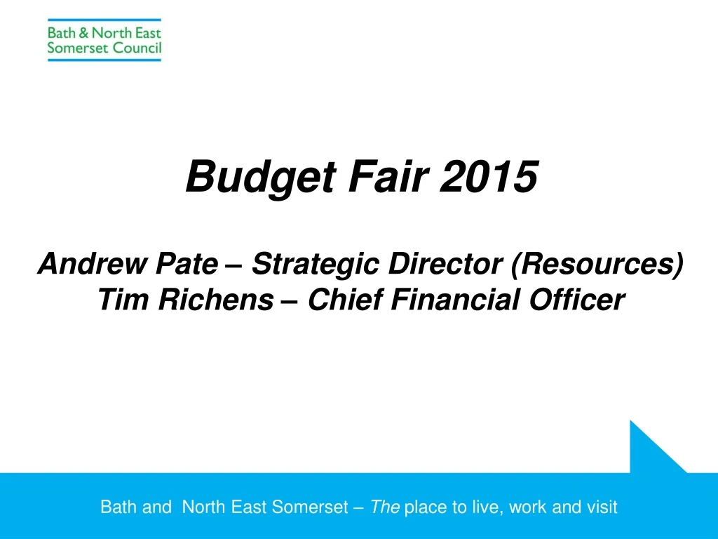 budget fair 2015 andrew pate strategic director resources tim richens chief financial officer