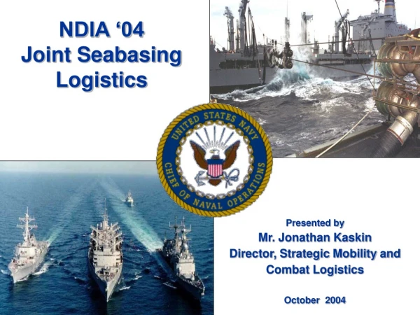NDIA ‘04 Joint Seabasing Logistics