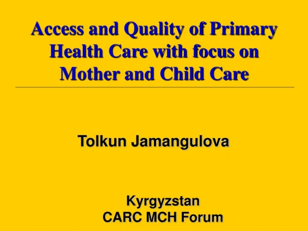 Kyrgyzstan CARC MCH Forum