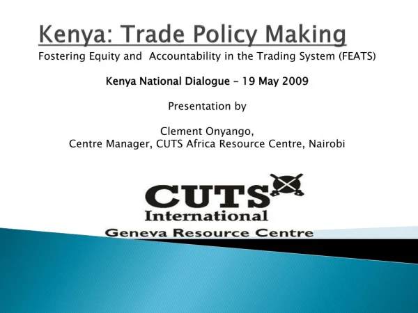 Kenya: Trade Policy Making