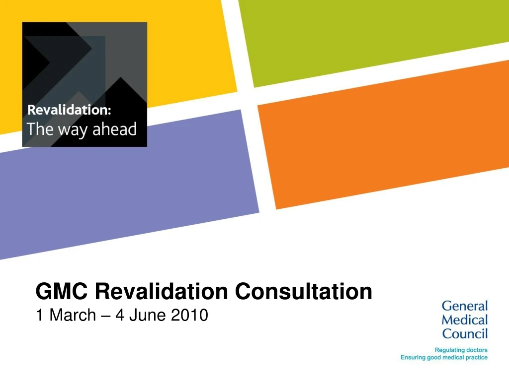 gmc revalidation consultation 1 march 4 june 2010