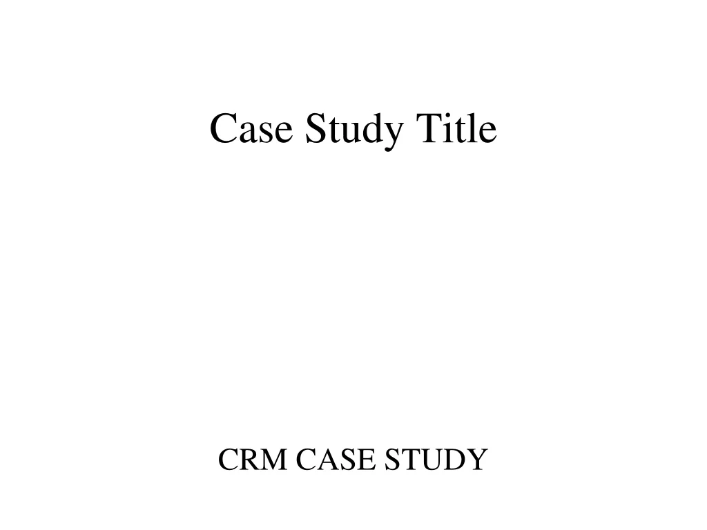 case study title