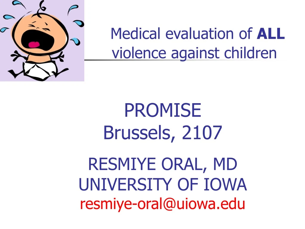 medical evaluation of all violence against