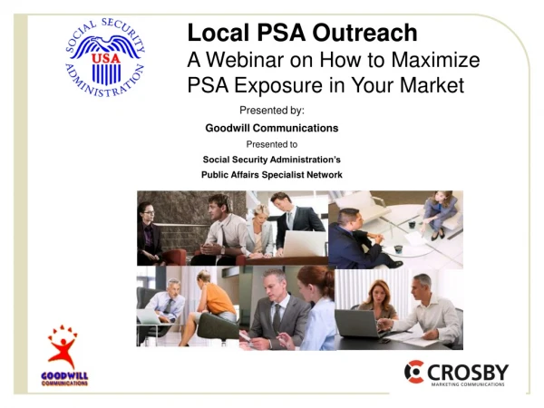 Local PSA Outreach A Webinar on How to Maximize  PSA Exposure in Your Market