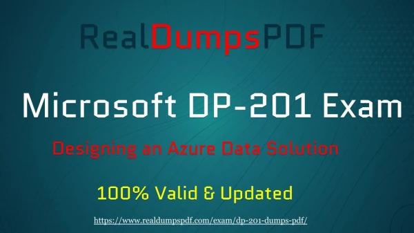 100% Real Microsoft DP-201 Dumps PDF - Quick Tips To Pass