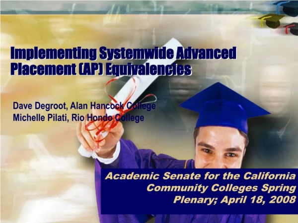 Implementing Systemwide Advanced Placement (AP) Equivalencies