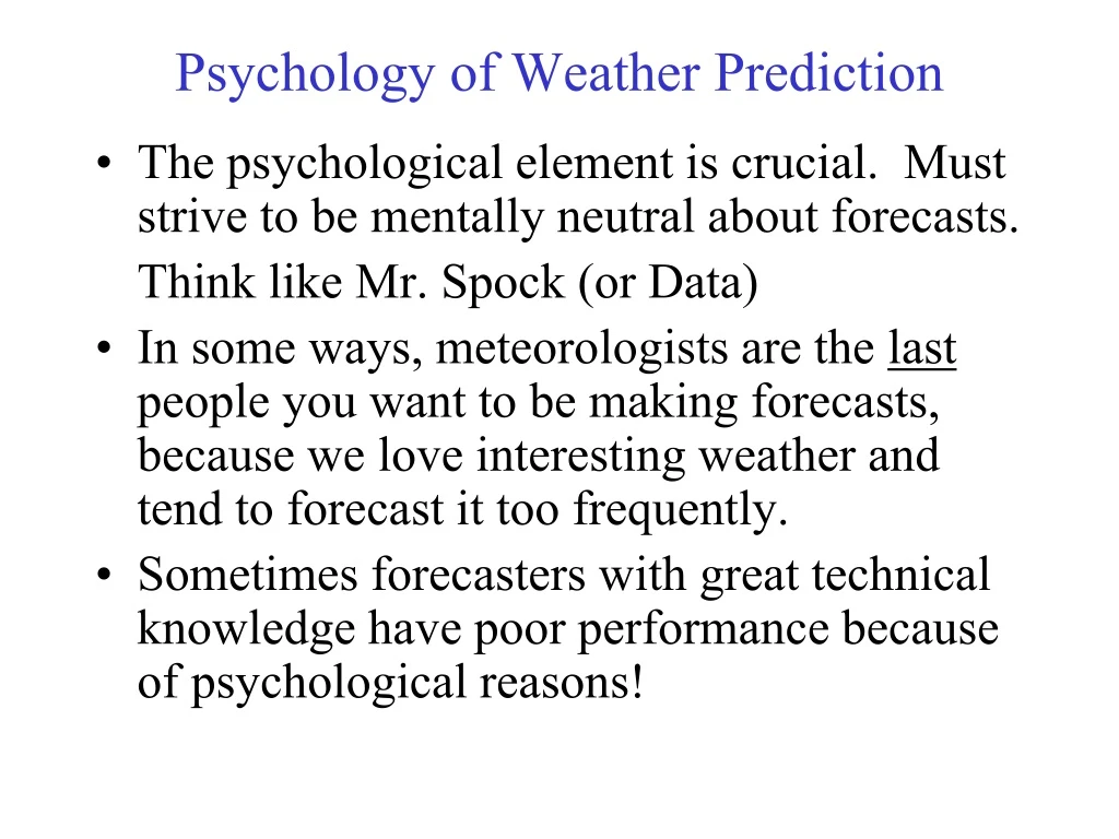 psychology of weather prediction