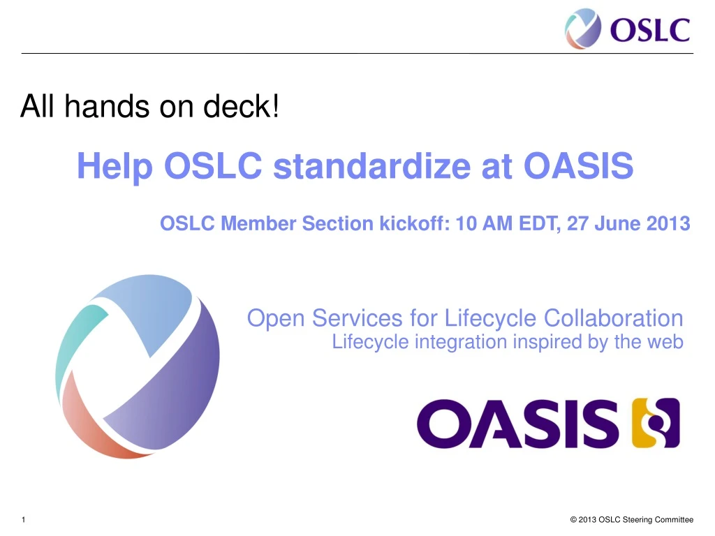 all hands on deck help oslc standardize at oasis