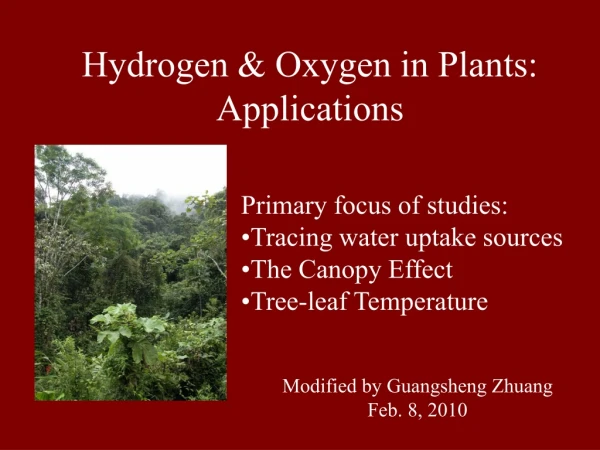 Hydrogen &amp; Oxygen in Plants: Applications