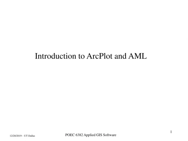Introduction to ArcPlot and AML