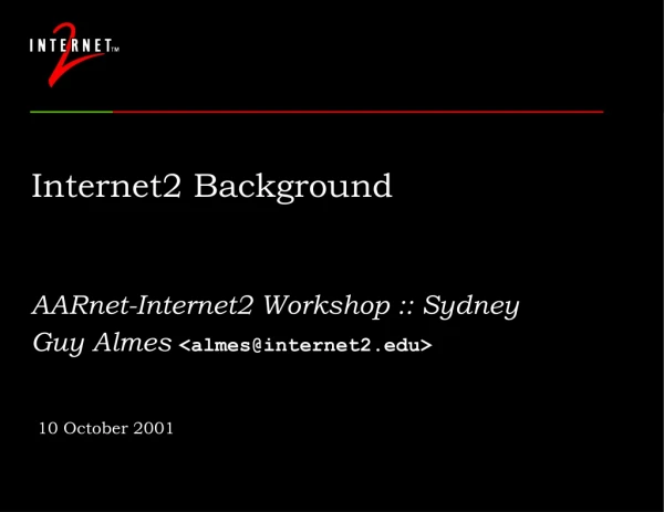 Internet2 Background