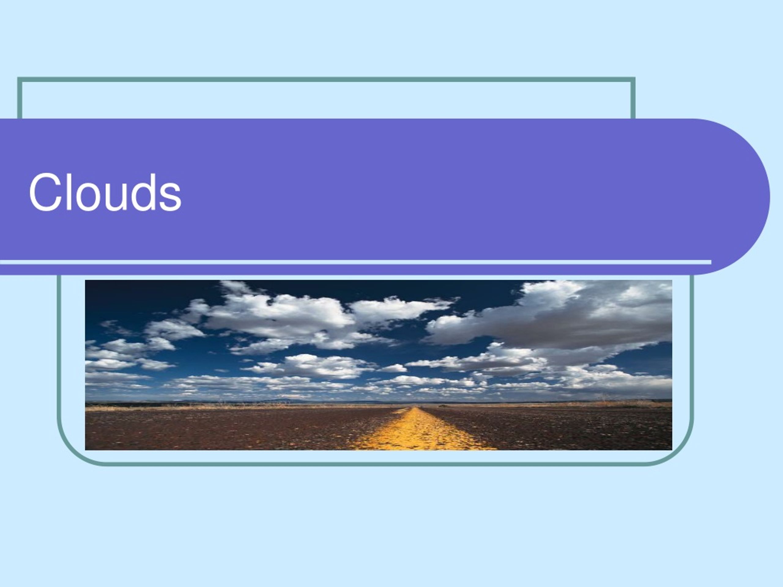 Cloud Formation: Types and Characteristics - slide 1