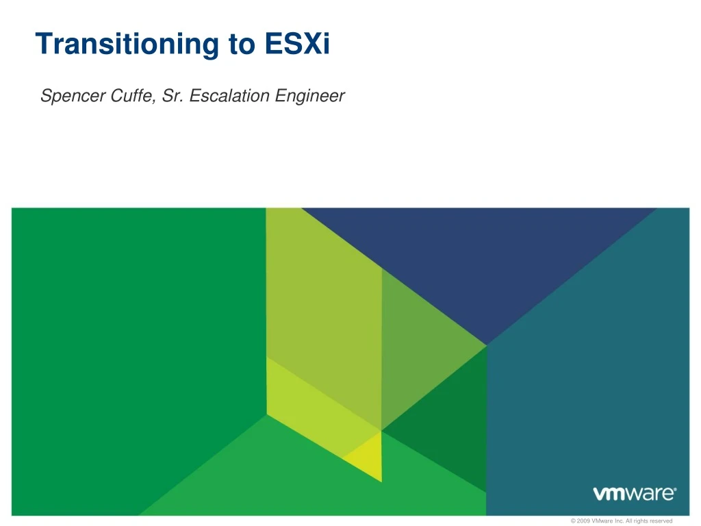 transitioning to esxi