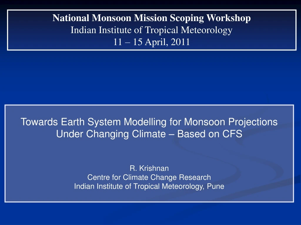 national monsoon mission scoping workshop indian