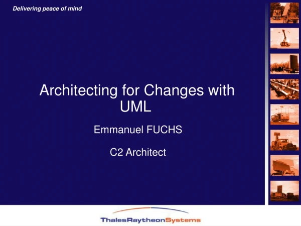 Architecting for Changes with UML