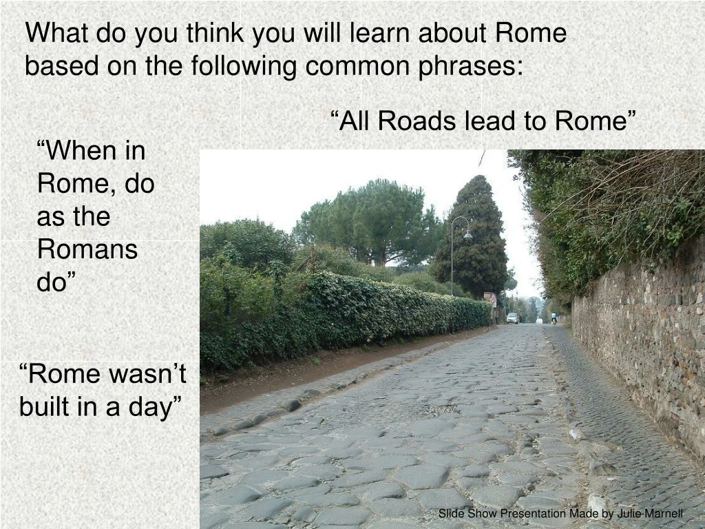 what do you think you will learn about rome based