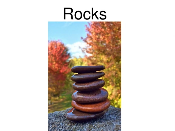 Rocks