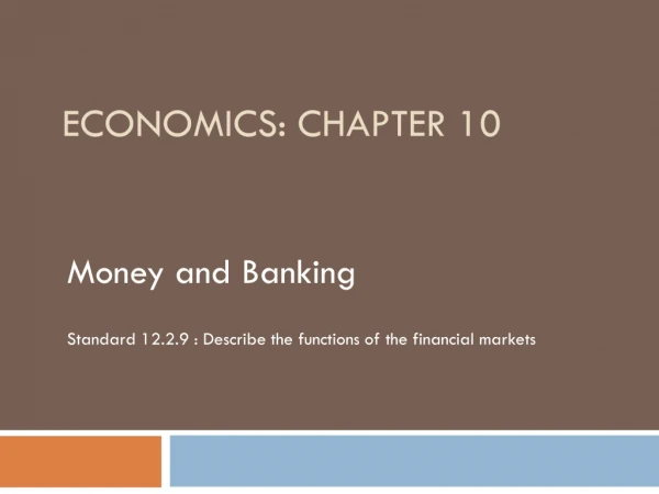 Economics: Chapter 10