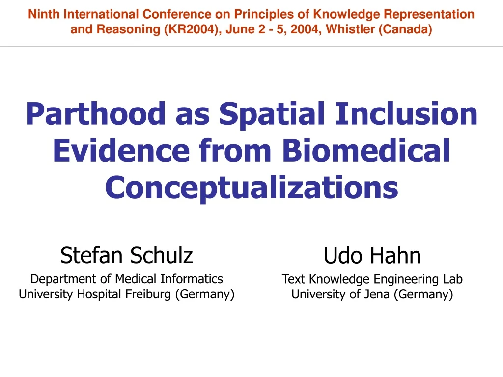 parthood as spatial inclusion evidence from biomedical conceptualizations