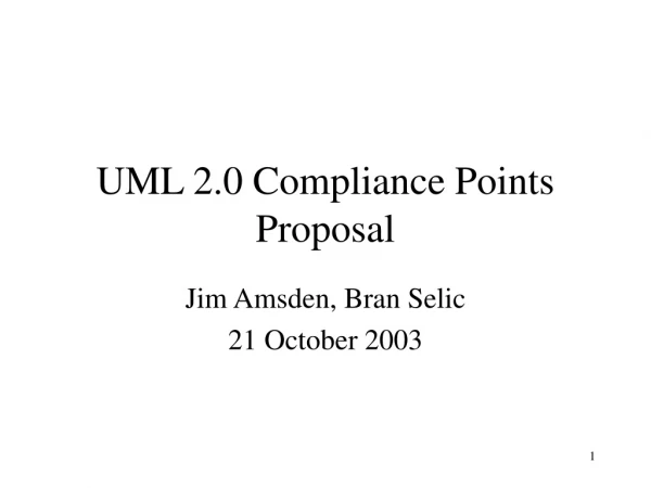 UML 2.0 Compliance Points Proposal