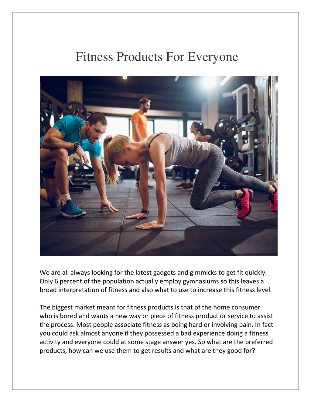 fitness products for everyone