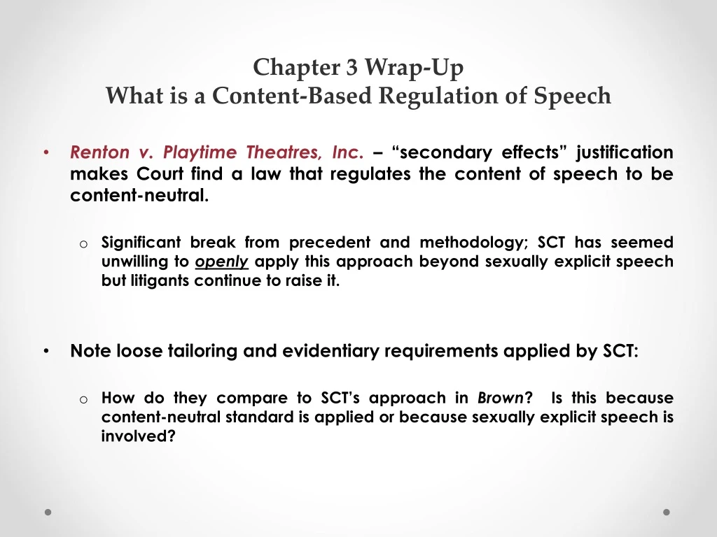 chapter 3 wrap up what is a content based regulation of speech