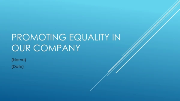 Promoting equality in our company