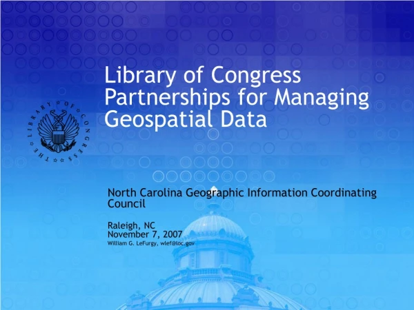 Library of Congress Partnerships for Managing Geospatial Data