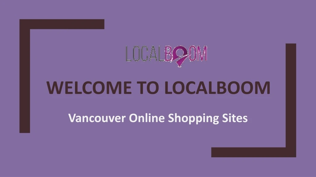 welcome to localboom
