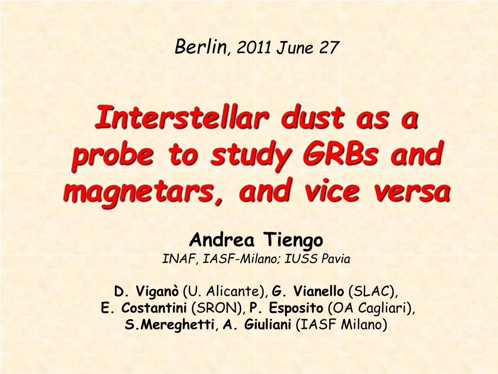 berlin 2011 june 27 interstellar dust as a probe