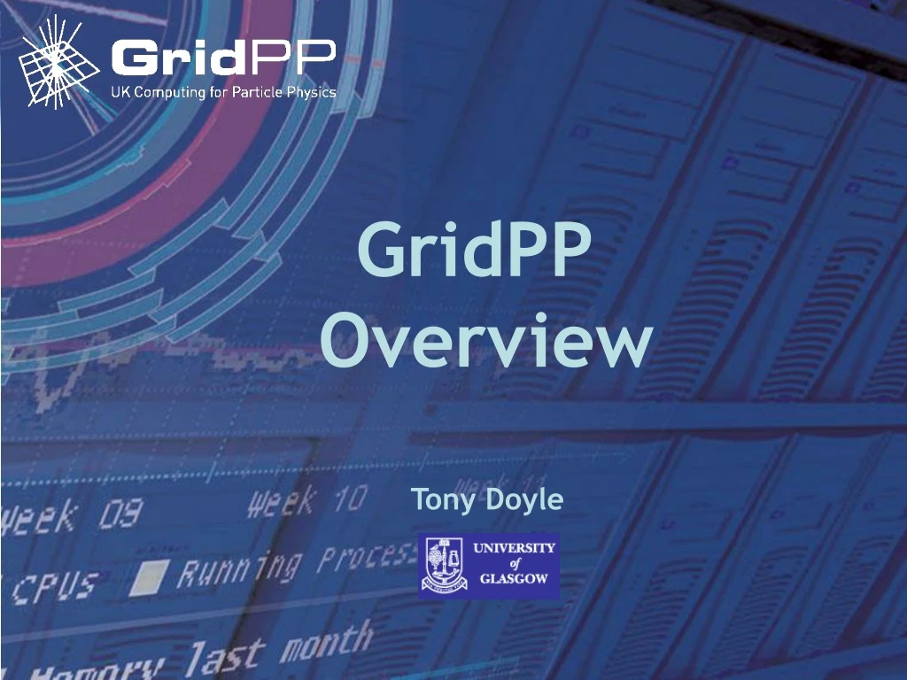gridpp overview
