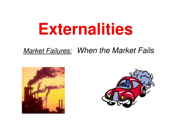 Externalities