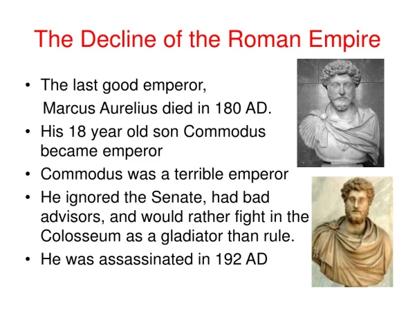 The Decline of the Roman Empire