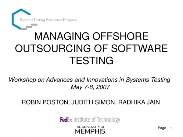 MANAGING OFFSHORE OUTSOURCING OF SOFTWARE TESTING