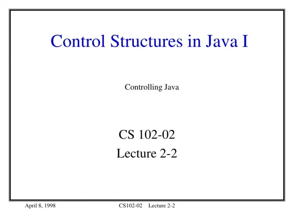 Control Structures in Java I