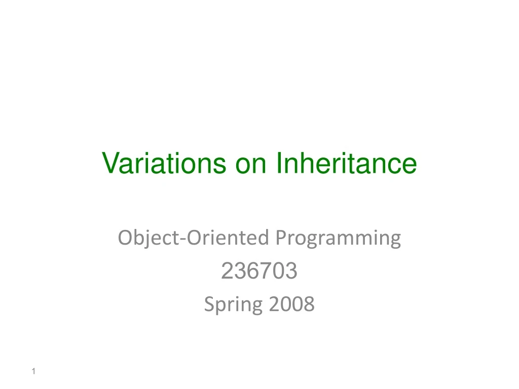 variations on inheritance