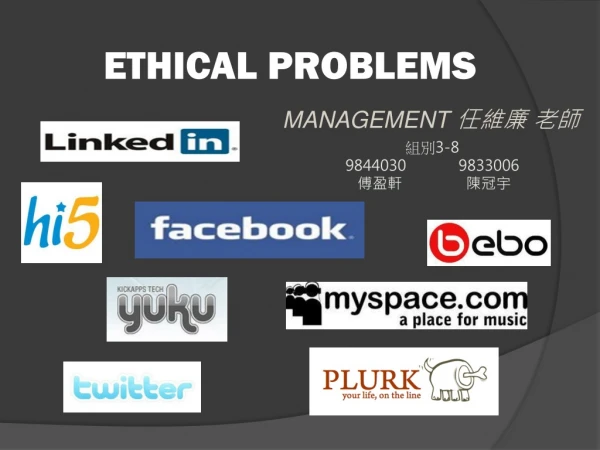 ETHICAL PROBLEMS