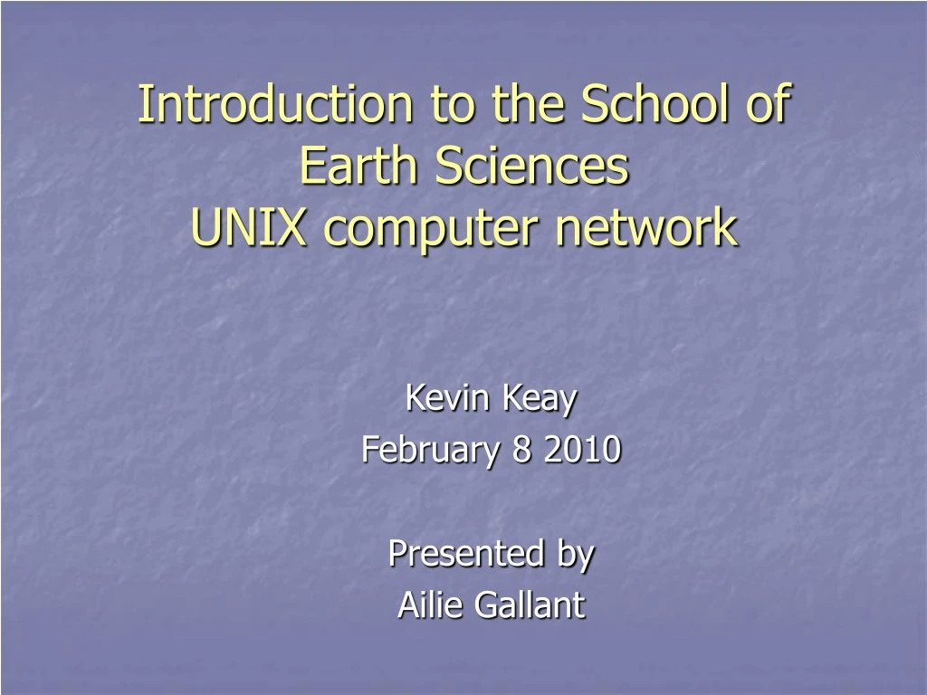 introduction to the school of earth sciences unix computer network