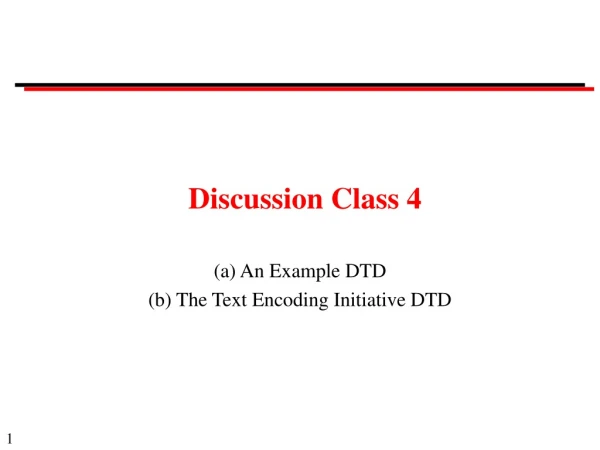 Discussion Class 4