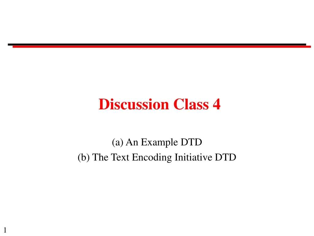 discussion class 4